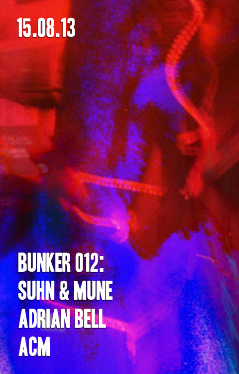 Bunker 012: Suhn & Mune