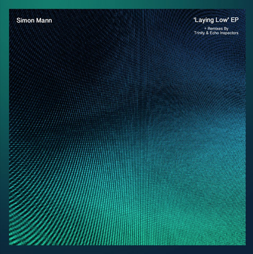 Simon Mann makes his Buxton Records debut with his ‘Laying Low’ EP
