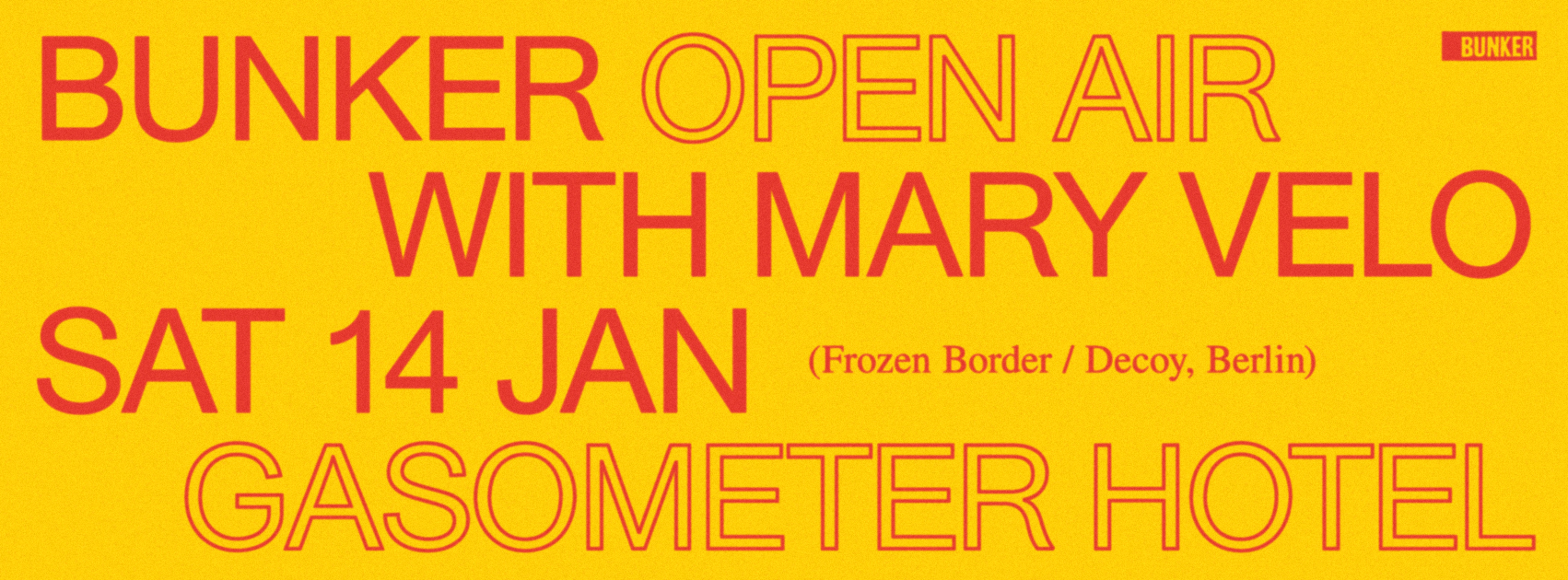 Bunker Open Air with Mary Velo – January 2017