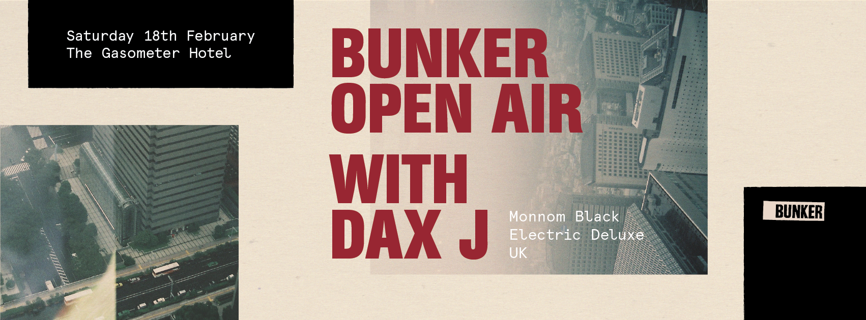 Bunker Open Air with Dax J – February 2017
