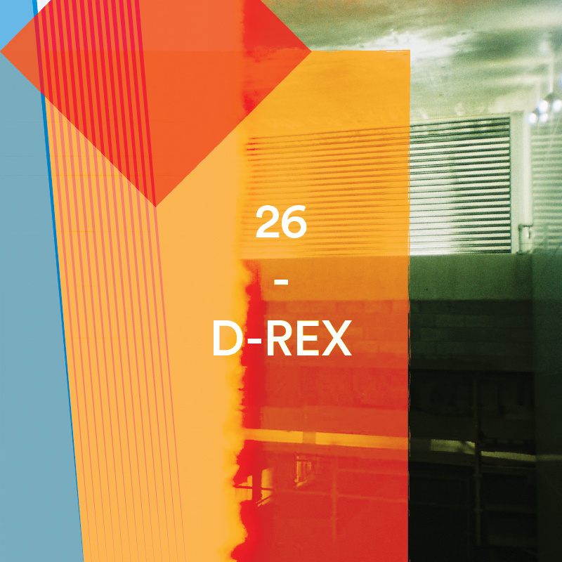 26 – D-REX
