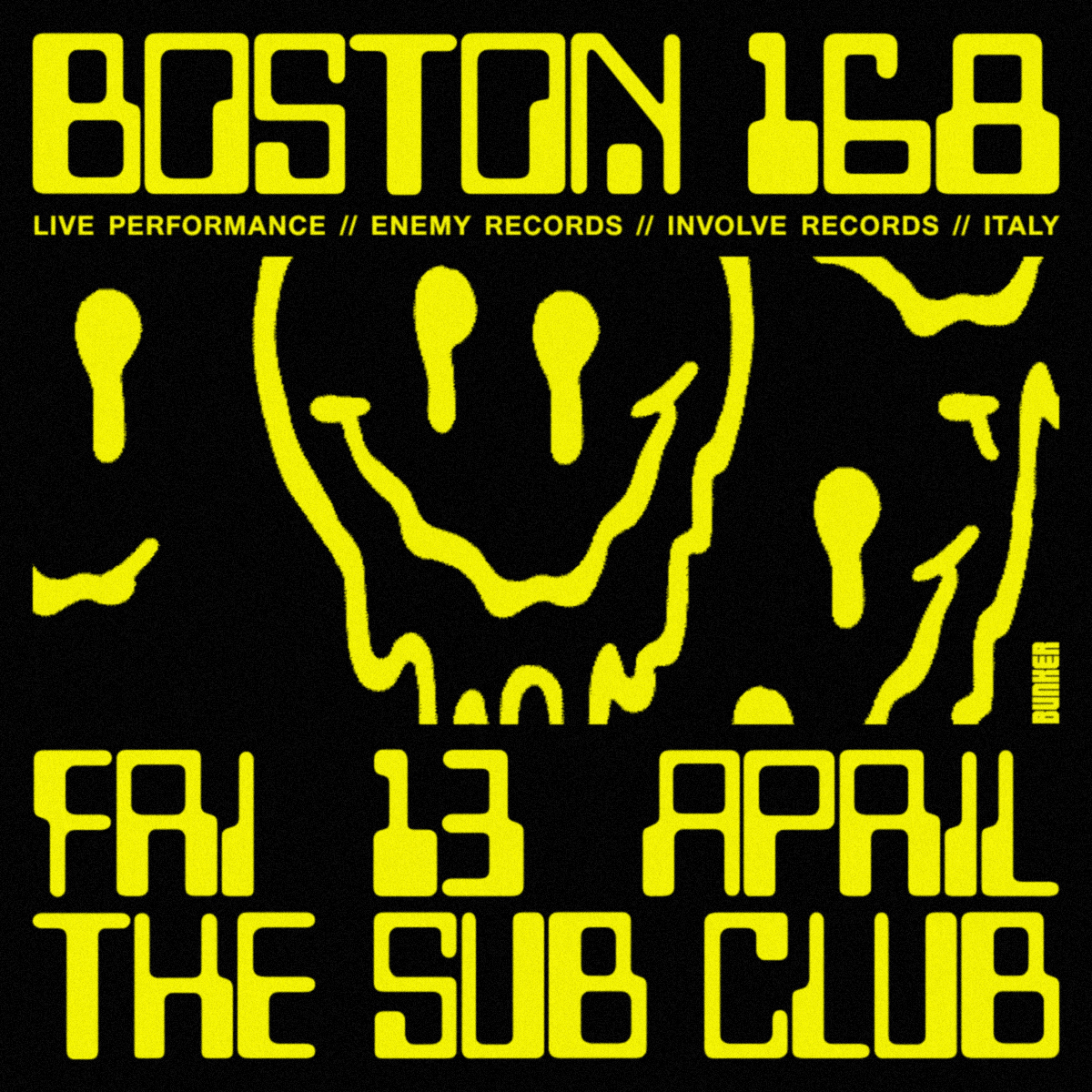 Bunker presents Boston 168 (Live) – April 2018