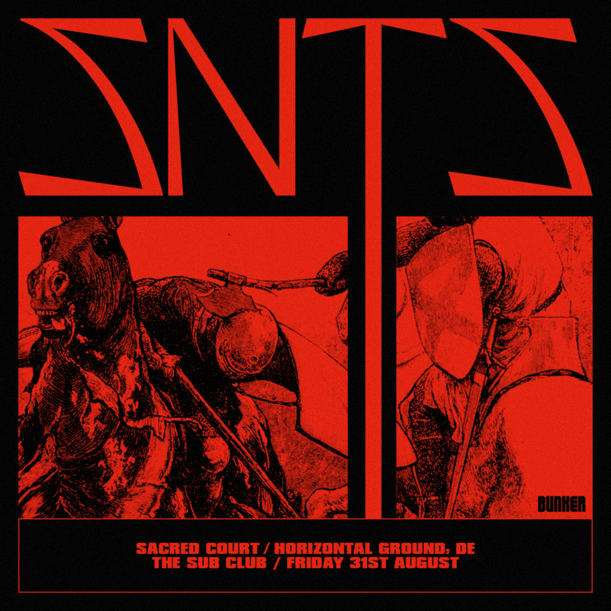 Bunker presents SNTS – August 2018