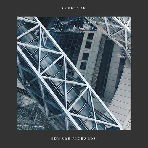 Edward Richards returns with new EP, ‘Arketype’