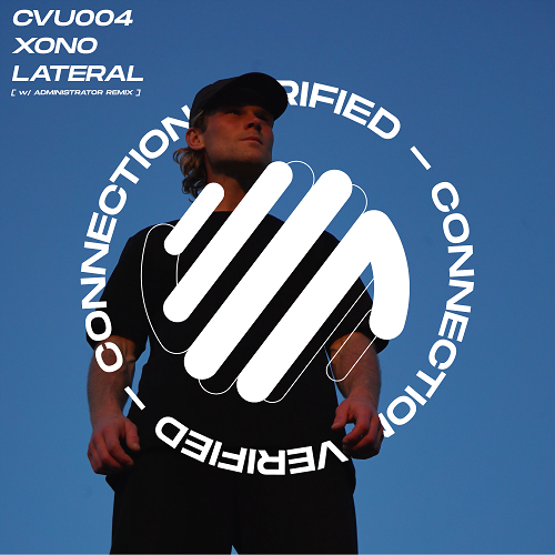 Australia’s Xono debuts on Connection Verified with ‘Lateral’